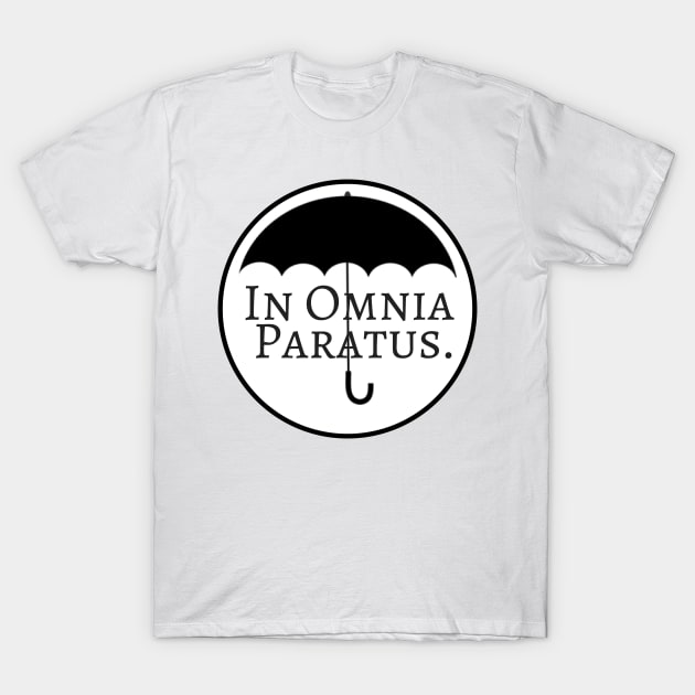 In Omnia Paratus Circle T-Shirt by annmariestowe